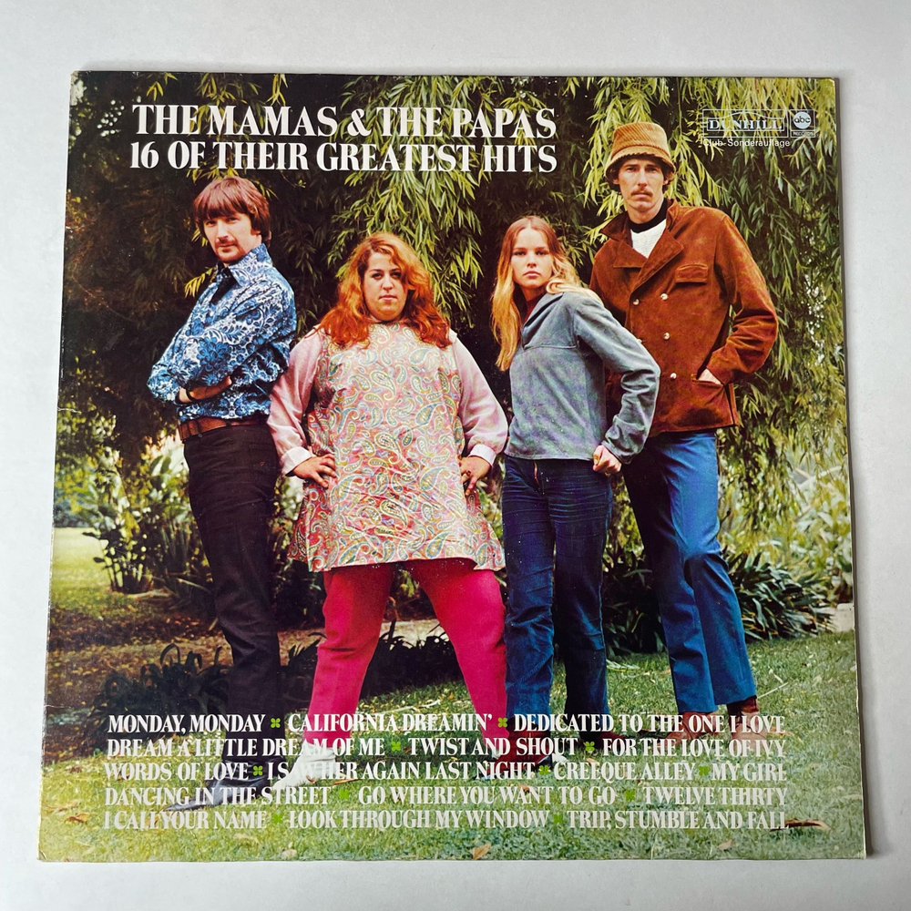 Винтажная виниловая пластинка LP The Mamas and The Papas, 16 Of Their Greatest Hits (Германия 1976) Twelve Thirty (Young Girls Are Coming To The Canyon)