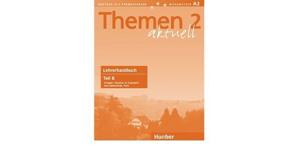 Themen aktuell 2 LHB Teil B Themen aktuell 2 LHB Teil B