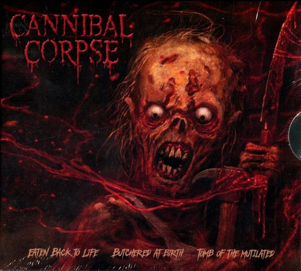 Cannibal Corpse / Eaten Back to Life; Butchered at Birth; Tomb of the Mutilated BOX (RU)(3CD)