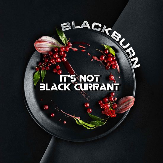 BlackBurn ( It's Not Black Currant ), 25 гр.
