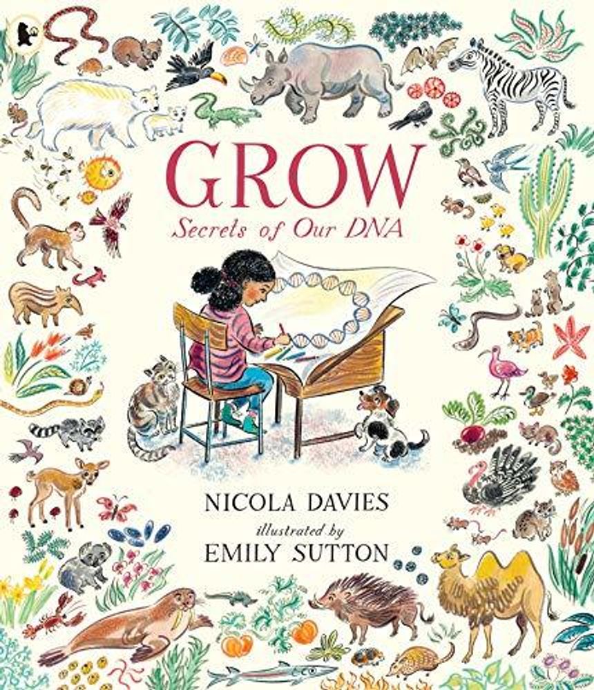 Grow: Secrets of Our DNA (PB) Grow: Secrets of Our DNA (PB)