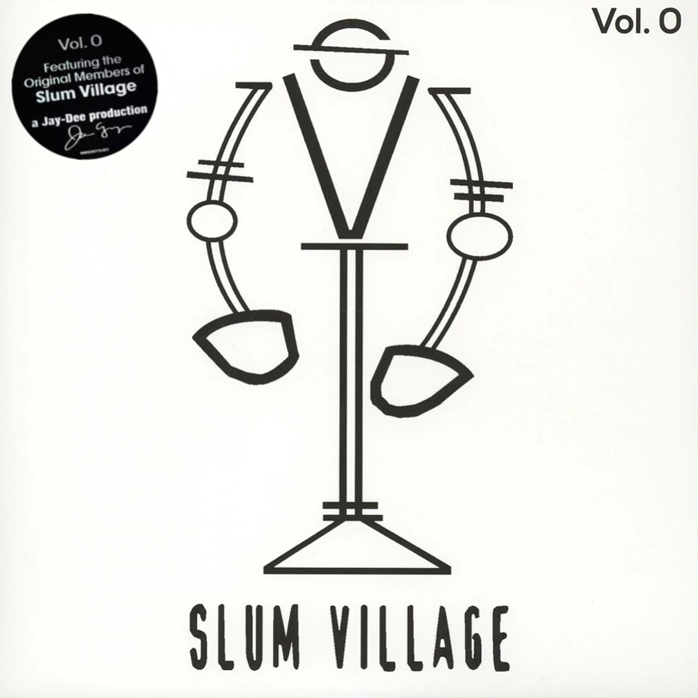 Slum Village	Slum Village Vol. 0
