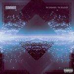 Common	Dreamer The Believer