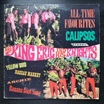 King Eric And His Knights - All Time Favourites Calipsos (Багамы 1966г.)