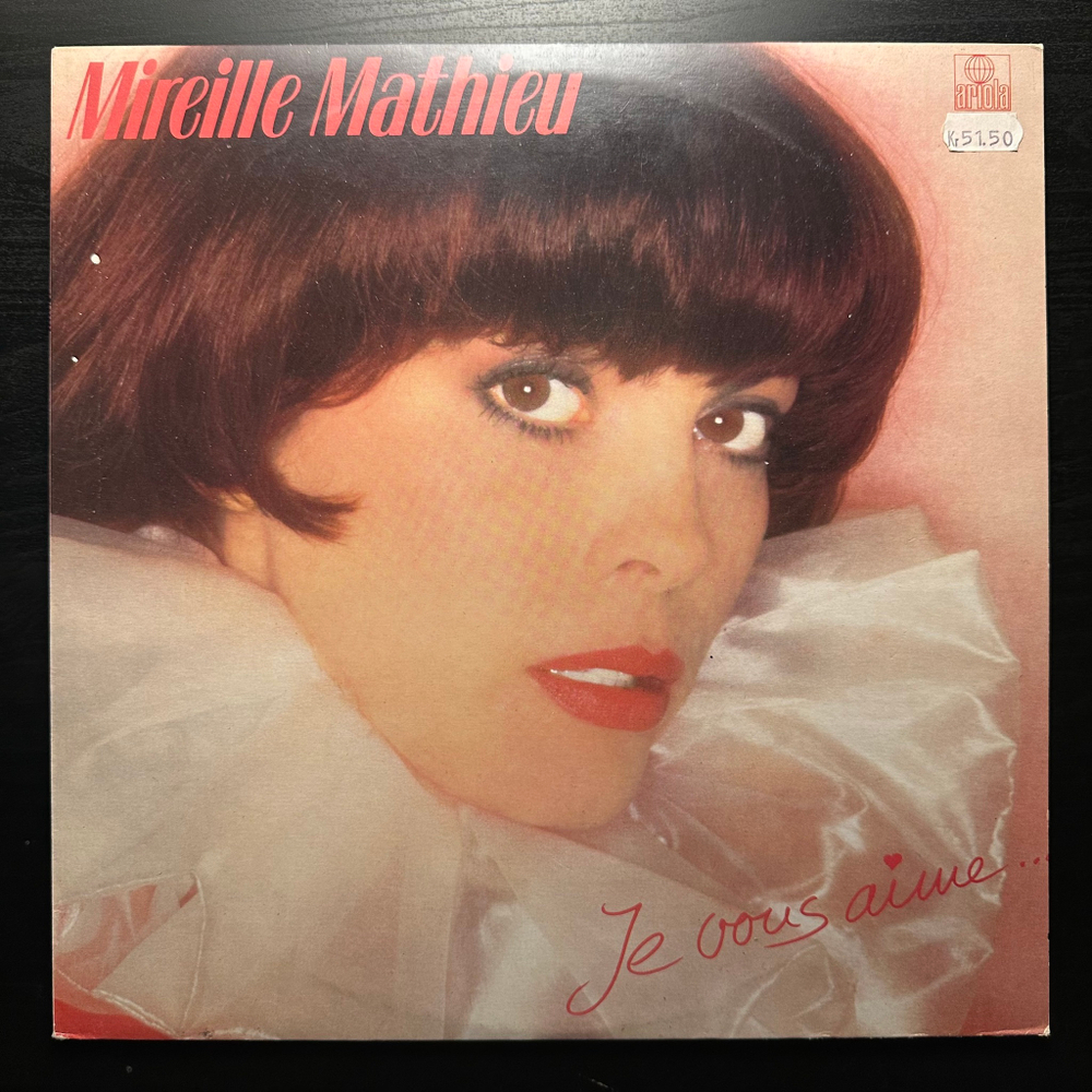 Mireille Mathieu - Je Vous Aime… (Скандинавия 1982г.)