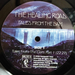 The Healing Road / Tales From The Dam (LP+CD)