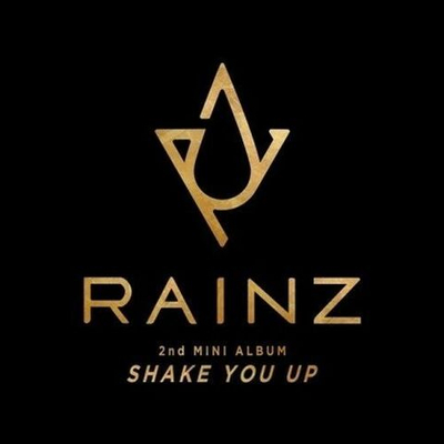 Альбом Rainz - Shake You Up 2nd Mini Album