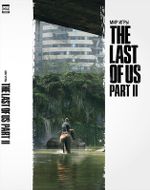 Артбук Мир игры The Last of Us Part II