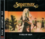 Supermax / Types Of Skin (RU)(CD)