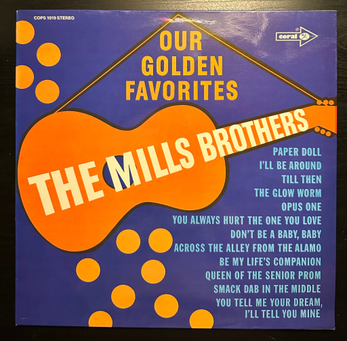The Mills Brothers - Our Golden Favorites (Германия 1972г.)