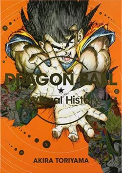 Dragon Ball: A Visual History by Akira Toriyama (На английском языке) (БАМП!)