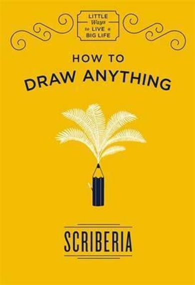 How to Draw Anything