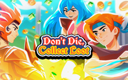 Don't Die, Collect Loot (для ПК, цифровой код доступа)