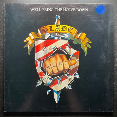 Slade ‎– We'll Bring The House Down (Германия 1981г.)