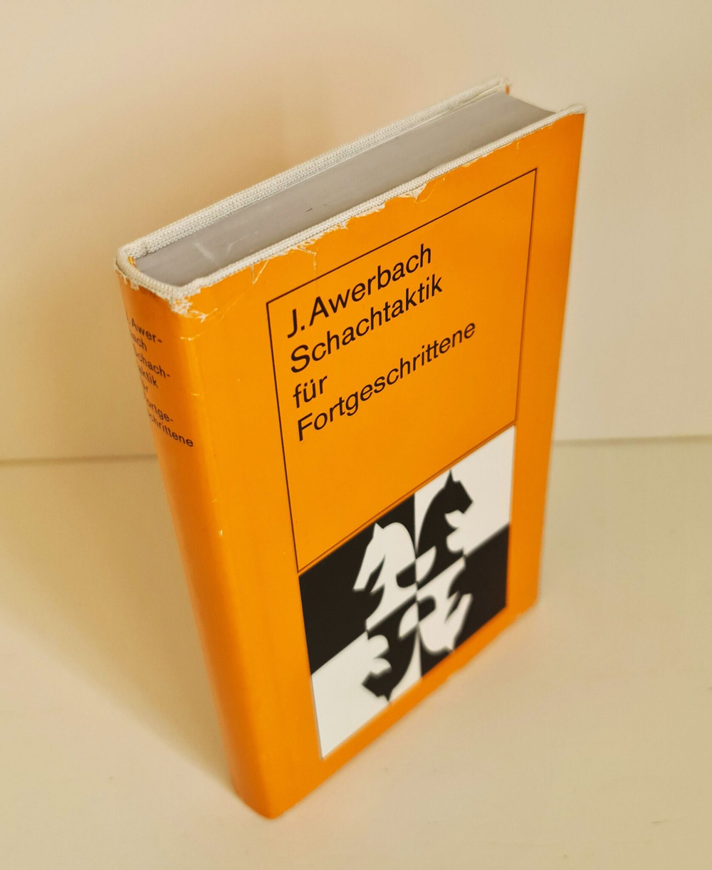 "Schachtaktik fur Fortgeschrittene". Juri Awerbach. Berlin. 1983