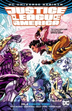 Justice League of America Vol.4 Surgical Strike (с автографом Steve Orlando)