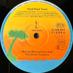 Murray McLauchlan And The Silver Tractors ‎– Hard Rock Town (Германия 1977г.)