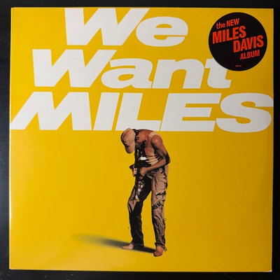 Miles Davis ‎– We Want Miles 2LP (Голландия 1982г.)