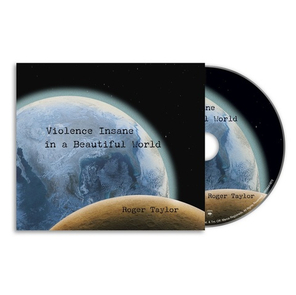 Roger Taylor / Violence Insane In A Beautiful World (CD)