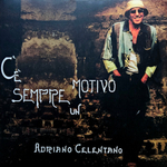 Adriano Celentano / C'E' Sempre Un Motivo (LP)