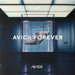 Avicii ‎– Avicii Forever 2LP (Европа 2025г.)
