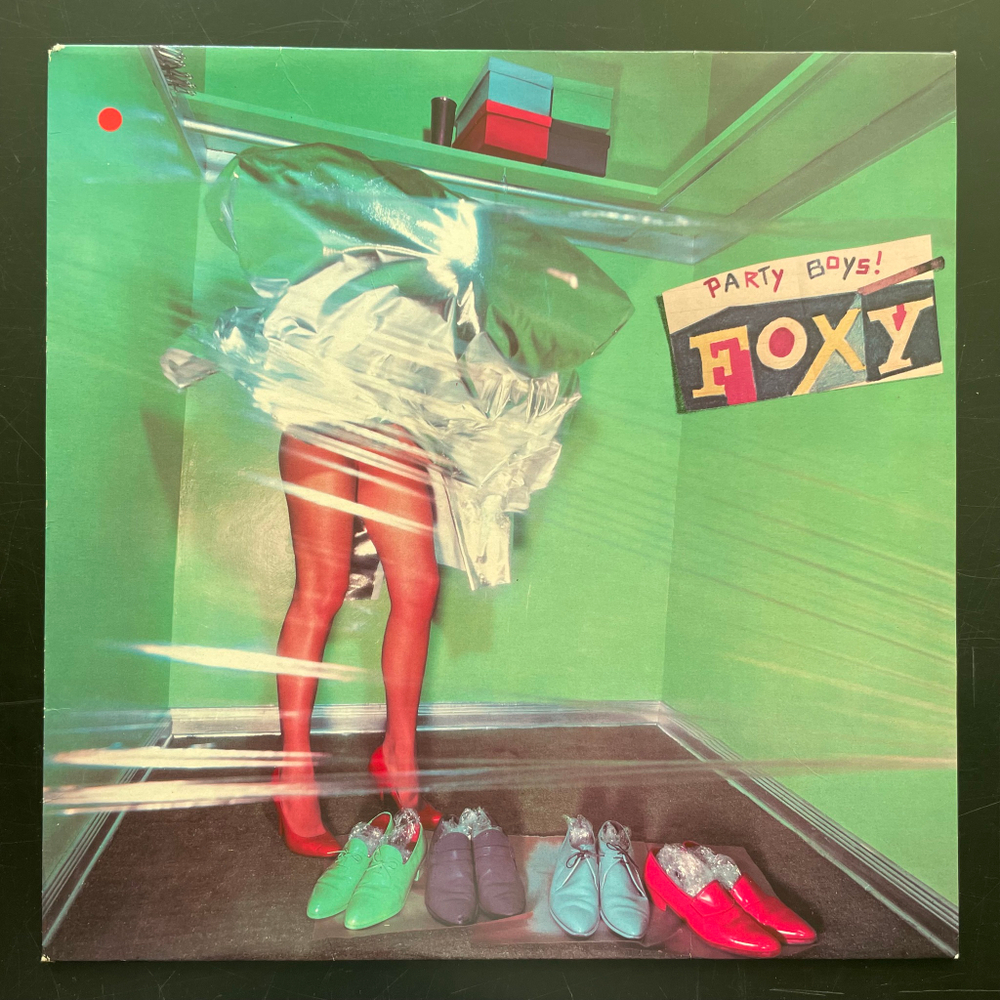 Foxy ‎– Party Boys (Голландия 1979г.)