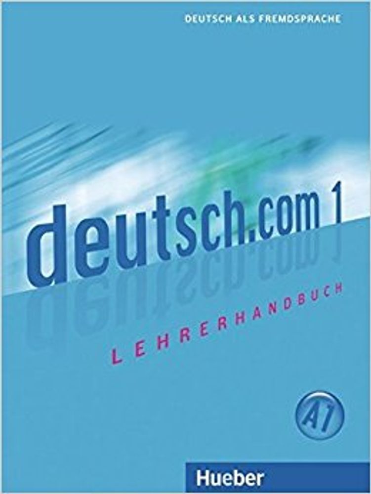 deutsch.com 1, книга для учителя LHB deutsch.com 1, книга для учителя LHB