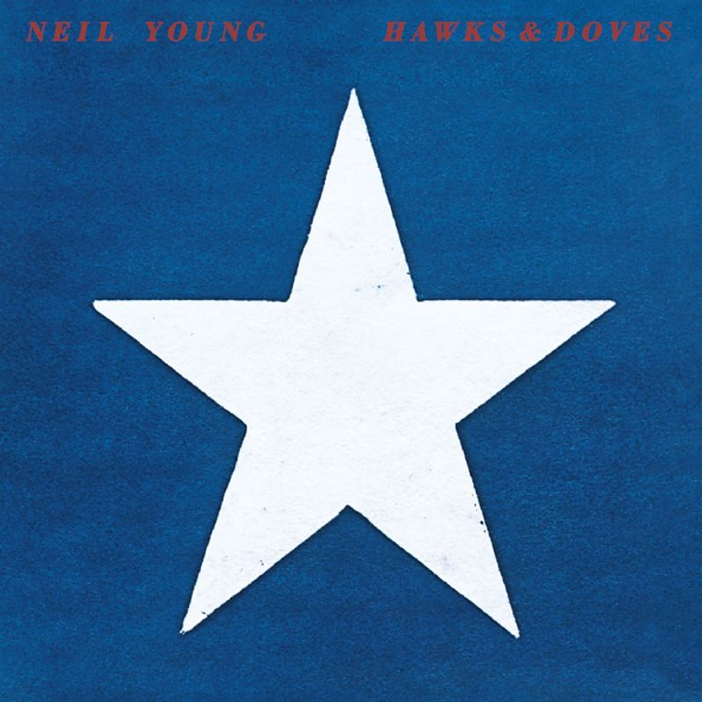 Neil Young / Hawks & Doves (LP)