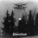 Darkthrone	Panzerfaust