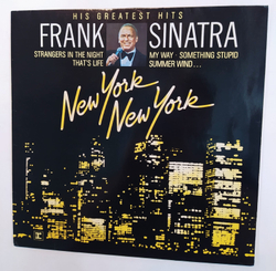 Frank Sinatra. His Greatest Hits New York New York