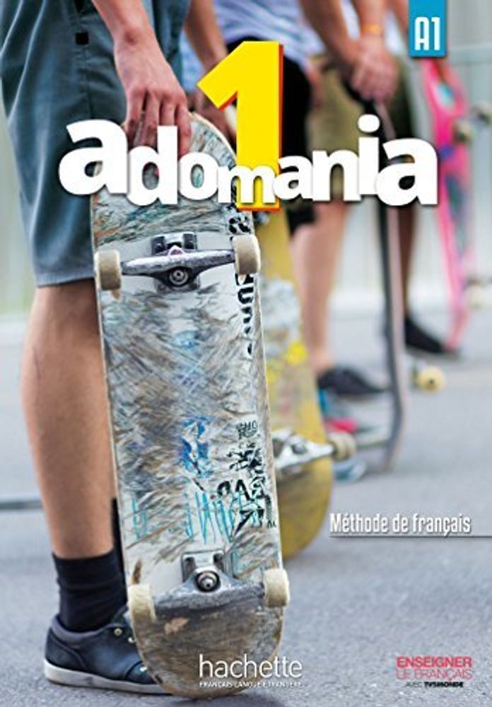 Adomania 1 Livre de l'eleve + CD-ROM (audio et video) Adomania 1 Livre de l'eleve + CD-ROM (audio et video)