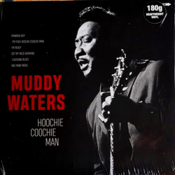 Muddy Waters — Hoochie Coochie Man (LP)