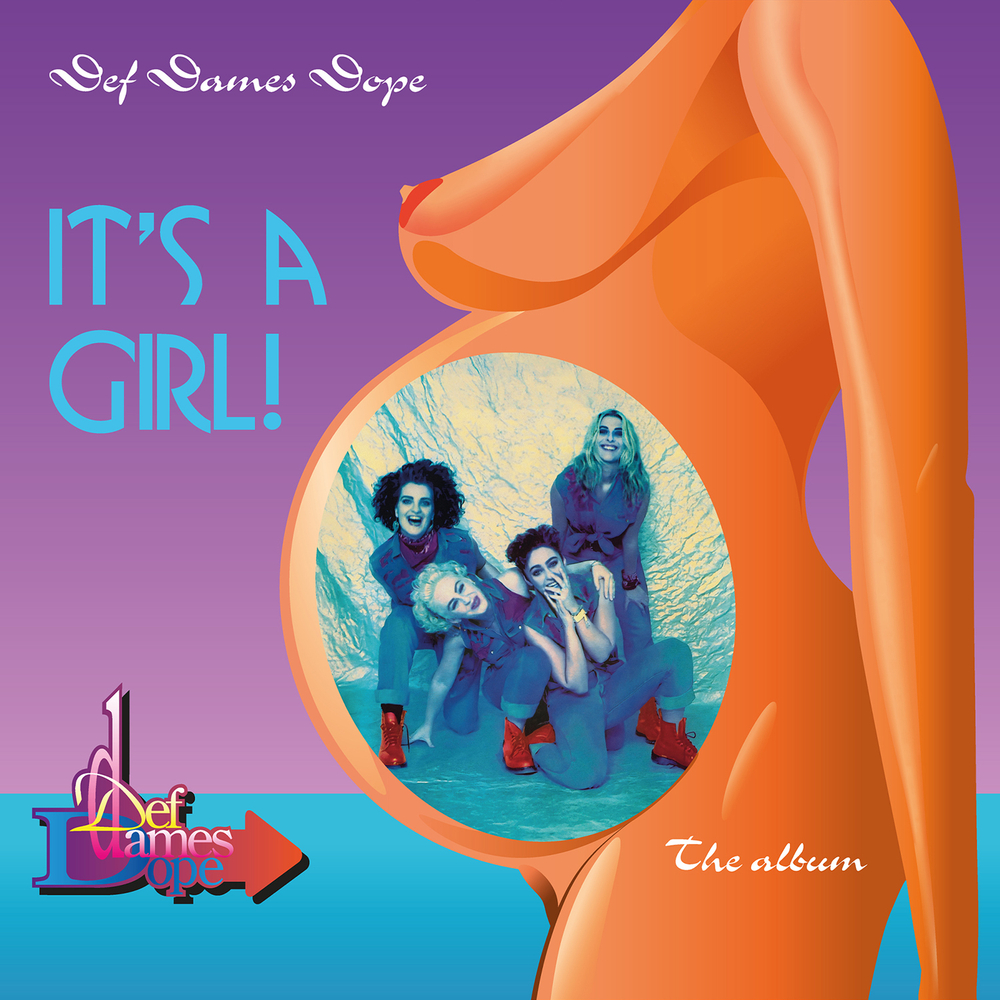 LP: Def Dames Dope — «It's A Girl! The Album» (1993/2025) [Limited Orange Vinyl]