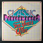 Ten Years After ‎– The Classic Performances Of Ten Years After (Канада 1976г.)