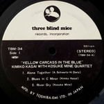 Kimiko Kasai & Kosuke Mine Quartet - Yellow Carcass In The Blue - Japan OG, Three Blind Mice
