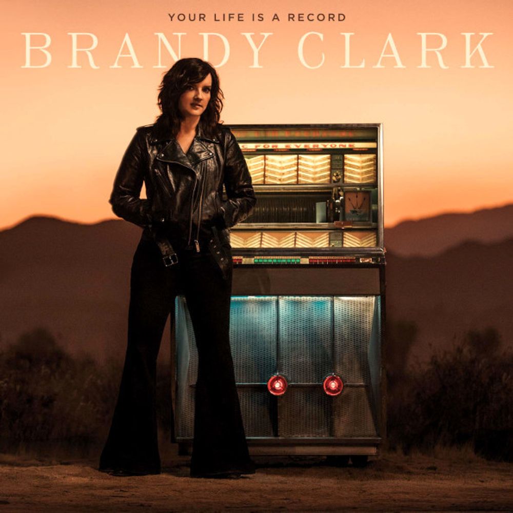 Brandy Clark / Your Life Is A Record (LP) Brandy Clark / Your Life Is A Record (LP)