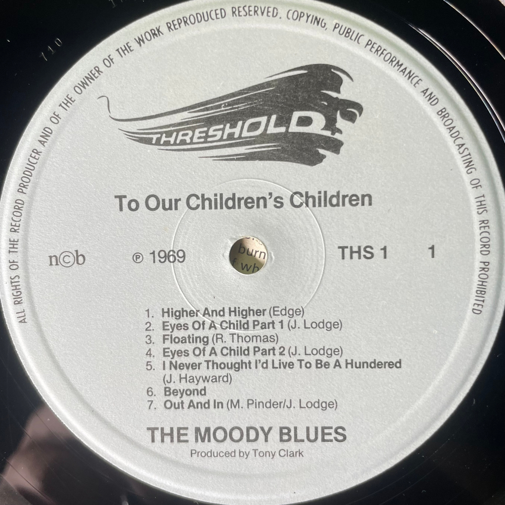 The Moody Blues ‎– To Our Childrens Childrens Children (Скандинавия 1981г.)