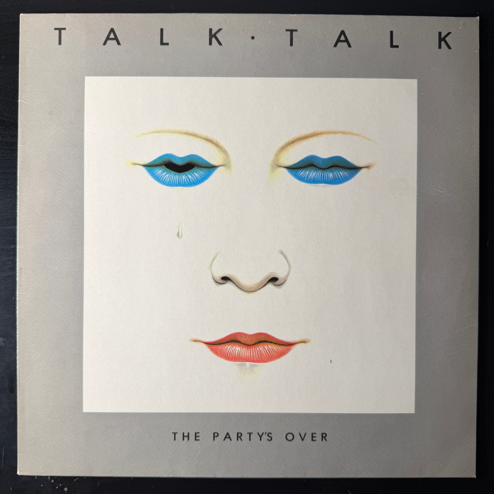Talk Talk – The Party's Over (Европа 1982г.) Т