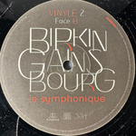 Jane Birkin ‎– Birkin Gainsbourg - Le Symphonique 2LP (Франция 2017г.)