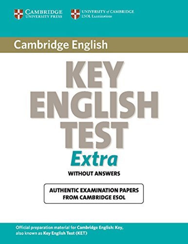 Cambridge Key English Test Extra Student's Book