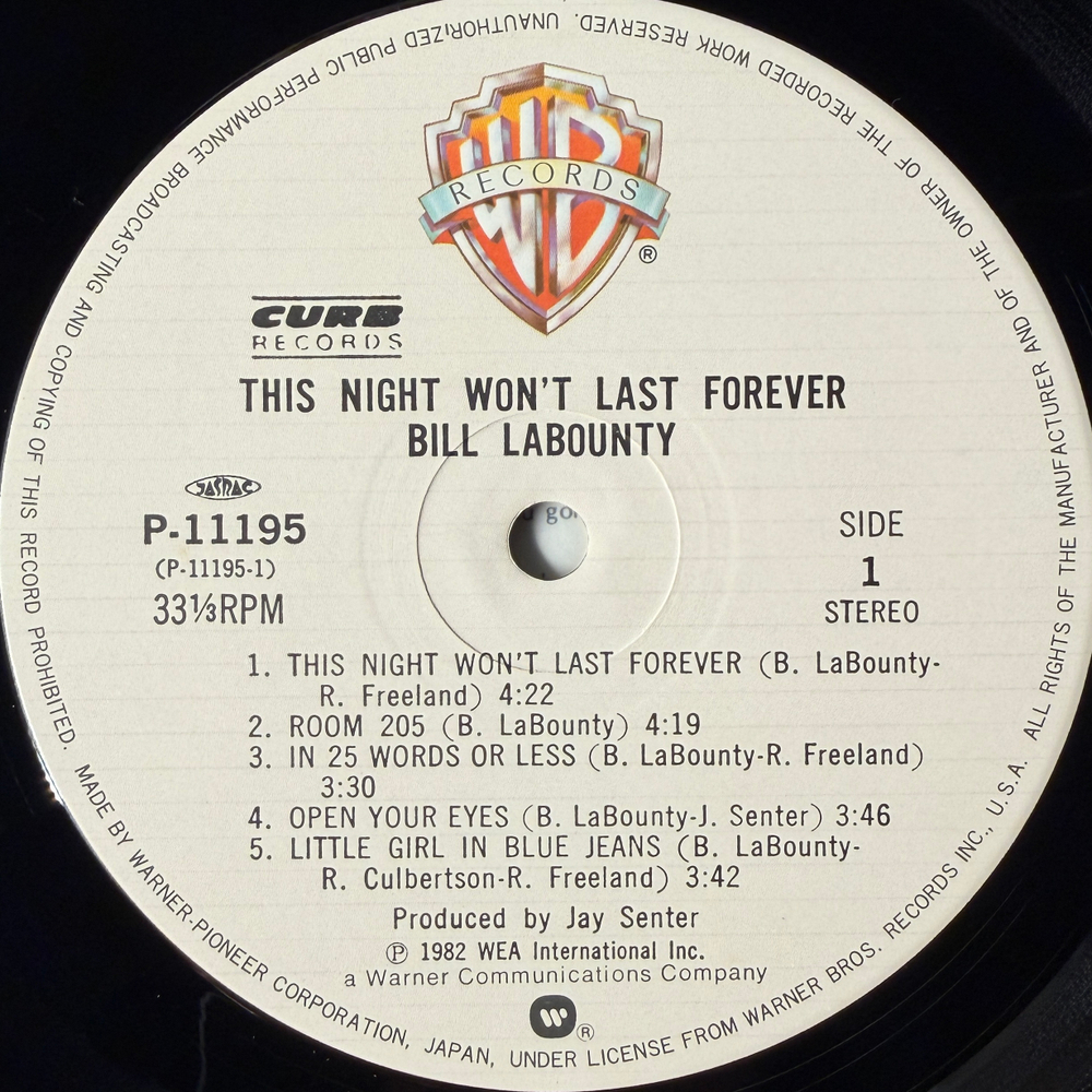 Bill LaBounty ‎– This Night Won't Last Forever (Япония 1982г.)