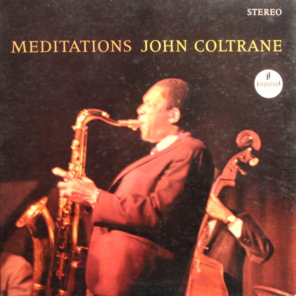 John Coltrane / Meditations (LP)