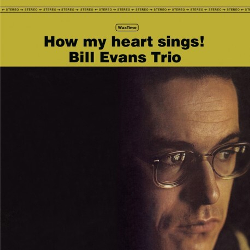 Bill Evans - How My Heart Sings