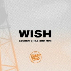 Альбом Golden Child - Wish 3rd Mini Album RANDOM Version
