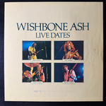 Wishbone Ash - Live Dates 2LP (Япония 1973г.)
