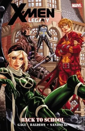 X-Men Legacy: Back to School TBP