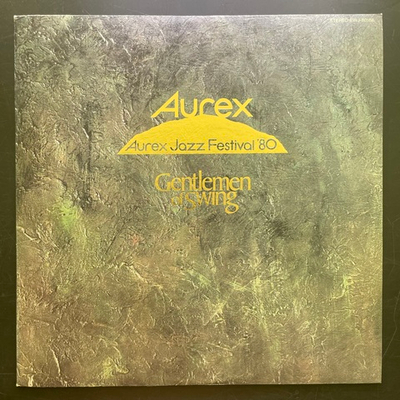 Сборник Aurex Jazz Festival '80 - Gentlemen Of Swing (Япония 1980г.)