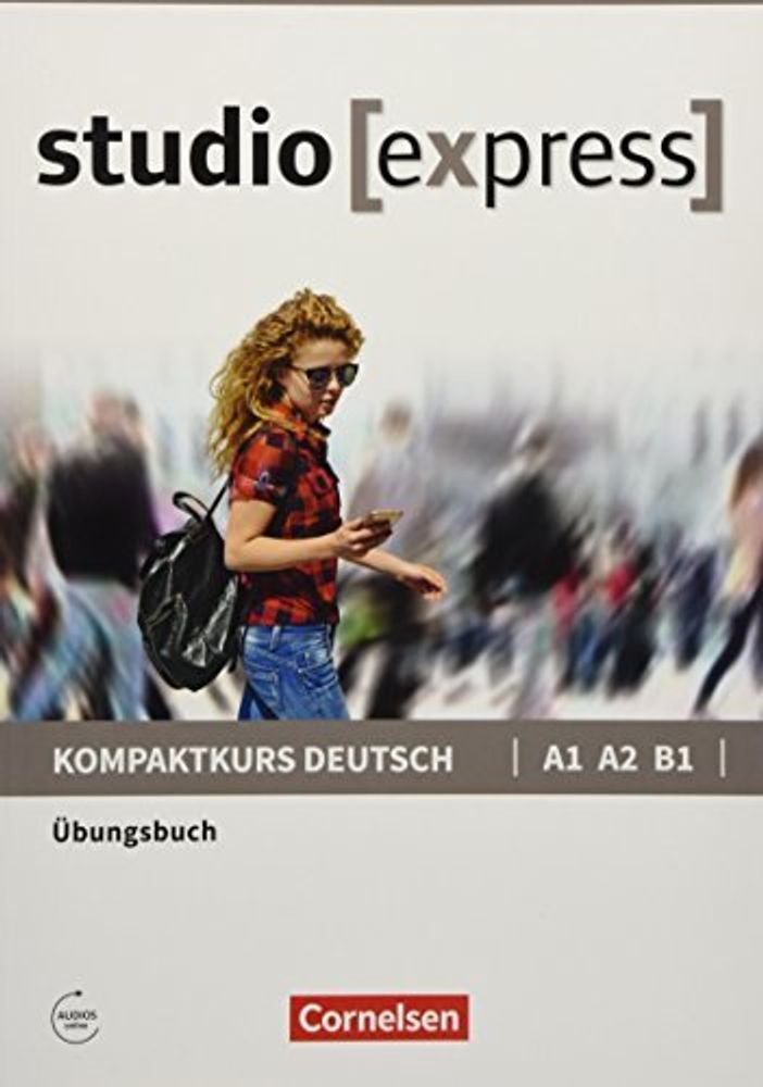 Studio express A1-B1 Uebungsbuch Studio express A1-B1 Uebungsbuch