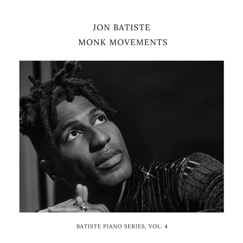 Jon Batiste - Monk Movements - Batiste Piano Series Vol.4