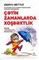 Çətin zamanlarda xoşbəxtlik